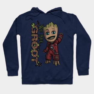 We are Groot! Hoodie